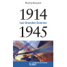 1914-1945 - Les Grandes Guerres