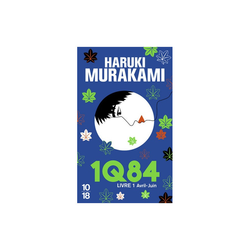 1Q84 - Livre 1 Avril à Juin (poche)