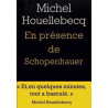 En présence de Schopenhauer