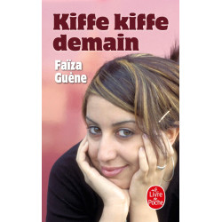 Kiffe kiffe demain