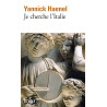 Je cherche l’Italie (poche)