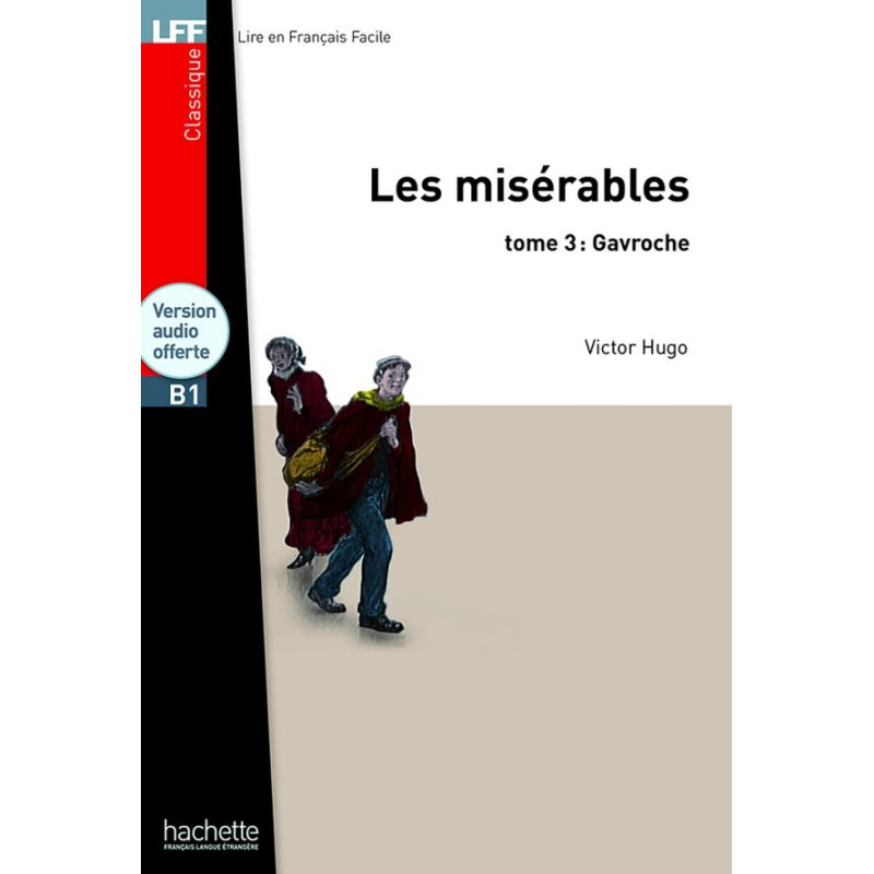 Les Misérables Tome 3, Gavroche (Livre + CD) B1