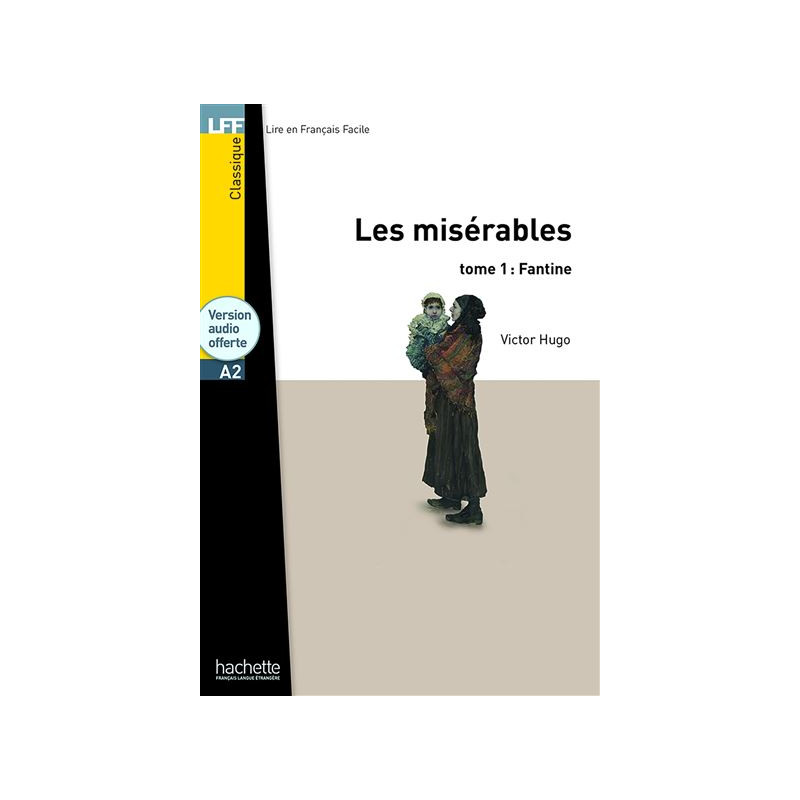 Les Misérables Tome 1, Fantine (version audio inclu) - A2