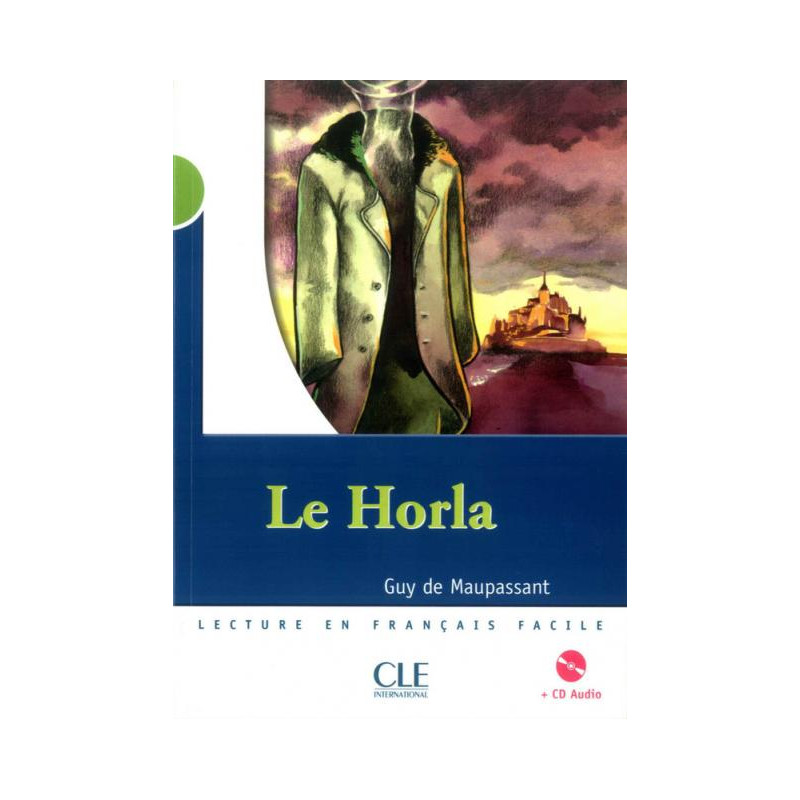 Le Horla, Niveau 2 (Livre + CD)