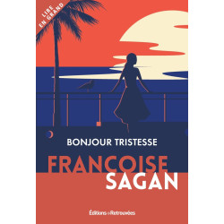 Bonjour Tristesse (lire en...