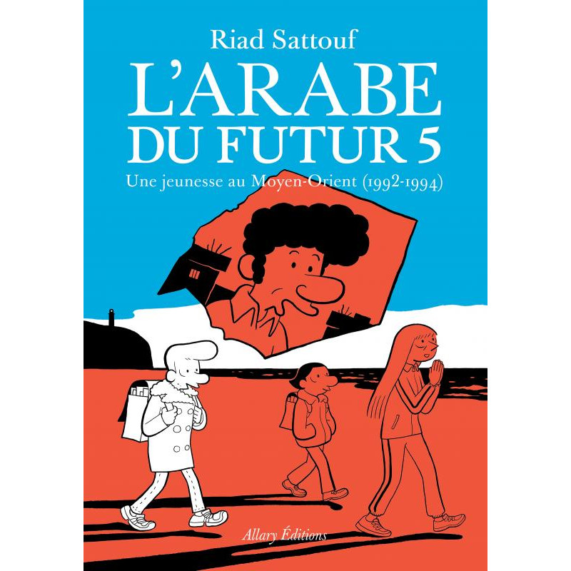 L’arabe du futur T05