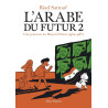 L’arabe du futur T02