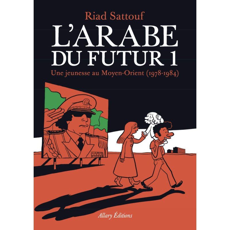 L’arabe du futur T01