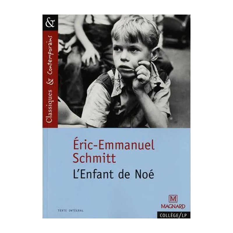 L’Enfant de Noé (Ed. Magnard)