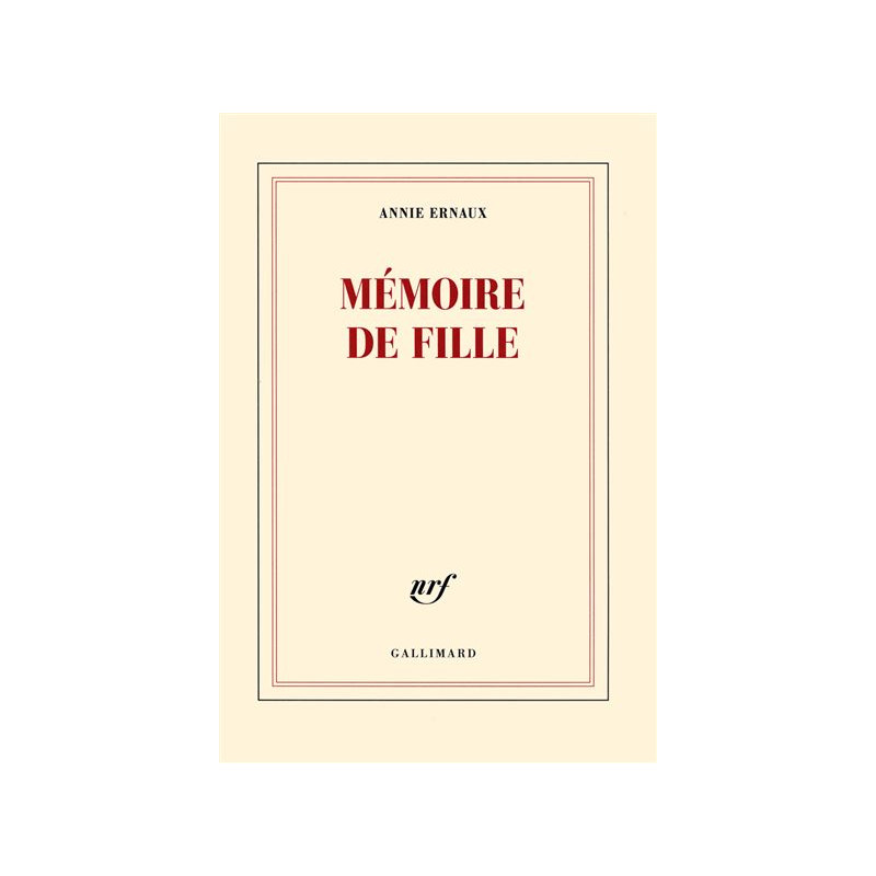 Mémoire de fille (éd. Gallimard)