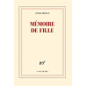 Mémoire de fille (éd. Gallimard)