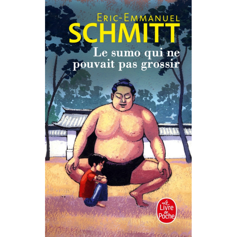 Le sumo qui ne pouvait pas grossir (poche)