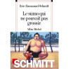 Le sumo qui ne pouvait pas grossir