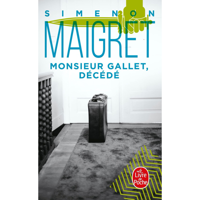 Monsieur Gallet, décédé (Maigret)