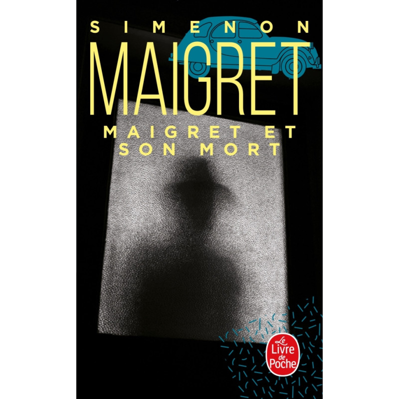 Maigret et son mort