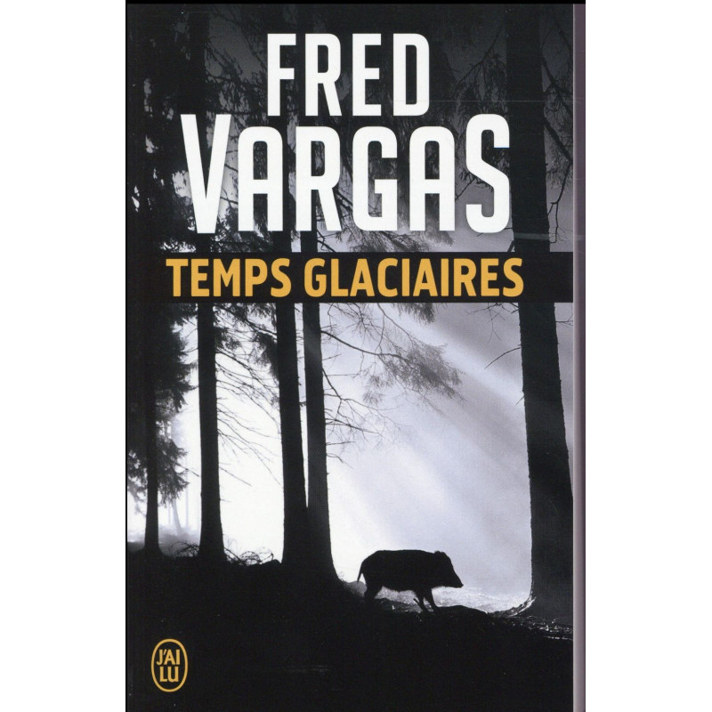 Temps glaciaires (poche)