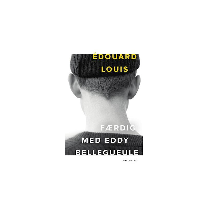 Færdig med Eddy Bellegueule