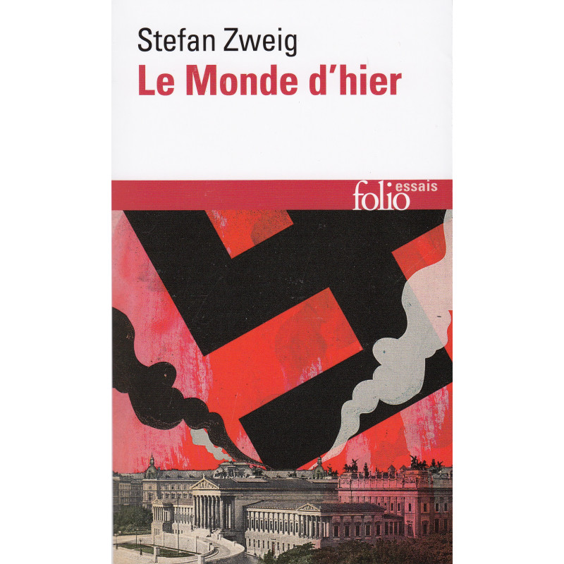 Le Monde d’hier (folio)