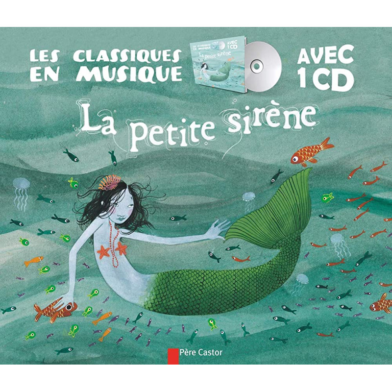 La petite sirène  (Ed. Père Castor)