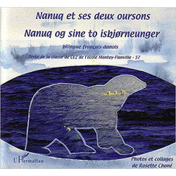 Nanuq et des deux oursons Livre bil.