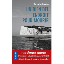 Un bien bel endroit pour...