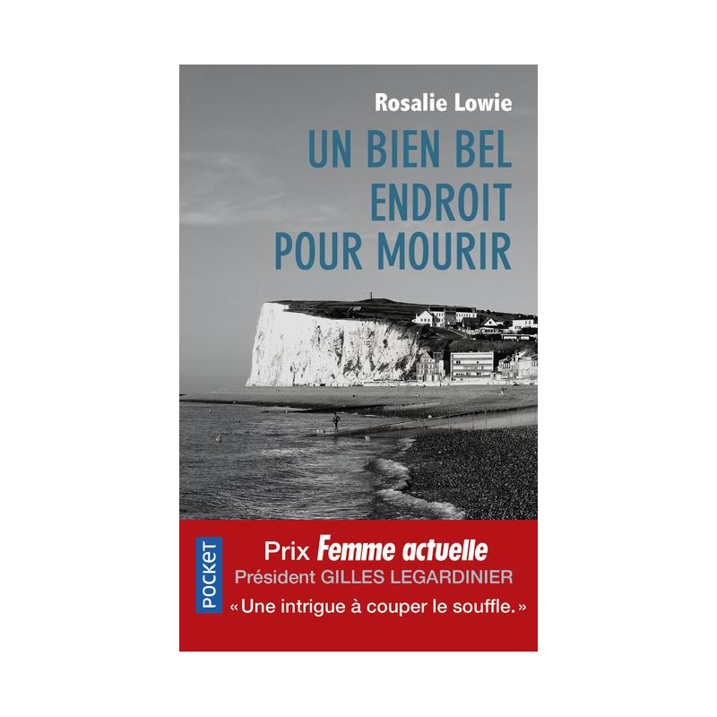 Un bien bel endroit pour mourir