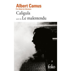 Caligula / Le Malentendu