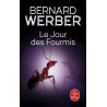 Le Jour des fourmis (Les Fourmis, Tome 2)