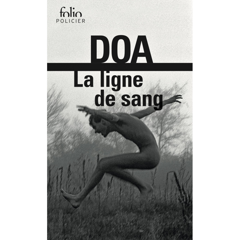 La ligne de sang (Folio)