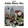 Adèle Blanc-Sec - Le bébé des Buttes-Chaumont