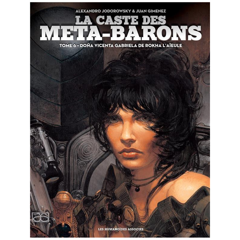 La Caste des Méta-Barons - Tome 06