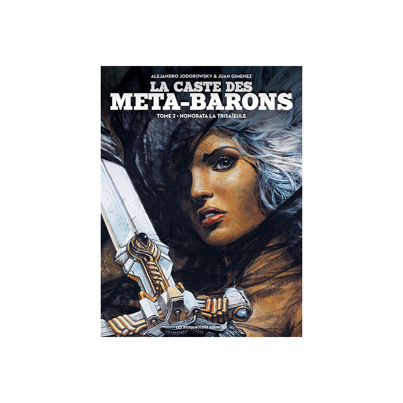 La Caste des Méta-Barons - Tome 02