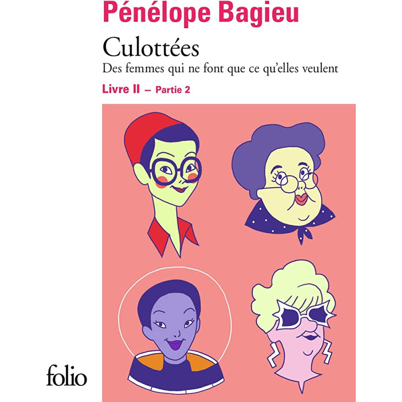 Culottées T02, partie II - Des femmes qui ne font que ce qu'elles veulent