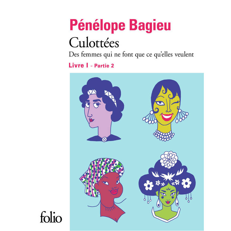 Culottées T01, partie II - Des femmes qui ne font que ce qu'elles veulent