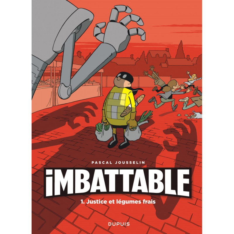 Imbattable - Justice et légumes frais, T01