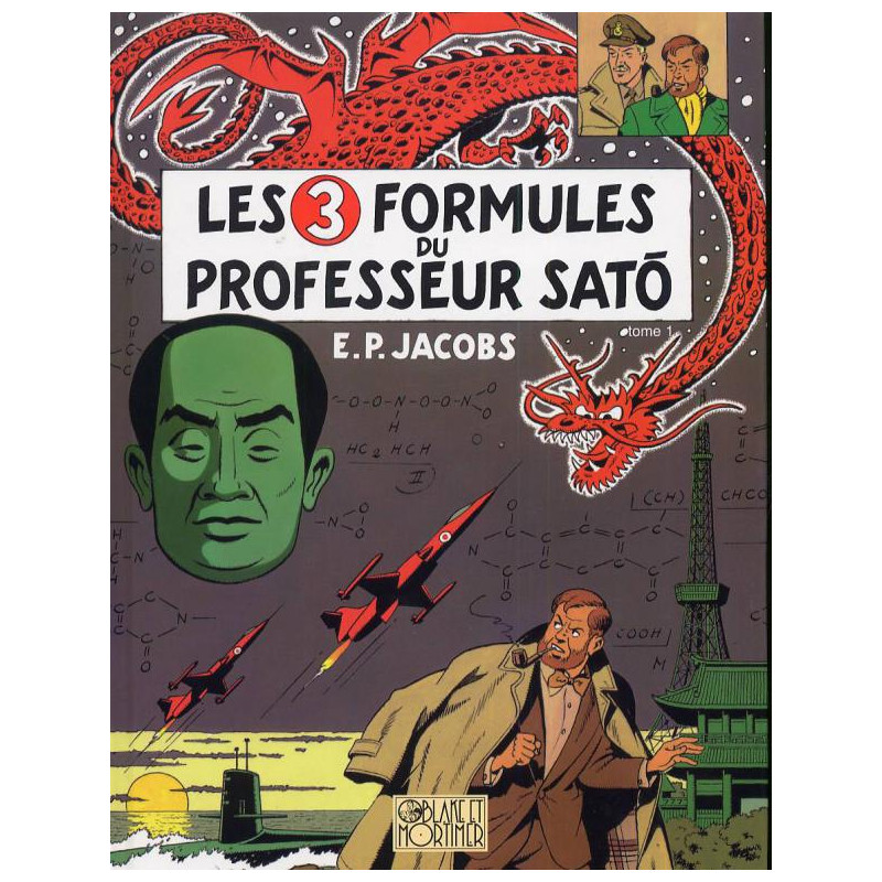 Blake et Mortimer T11 - Les 3 Formules du Professeur Sato I