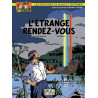 Blake et Mortimer T15 - L'Étrange rendez-vous