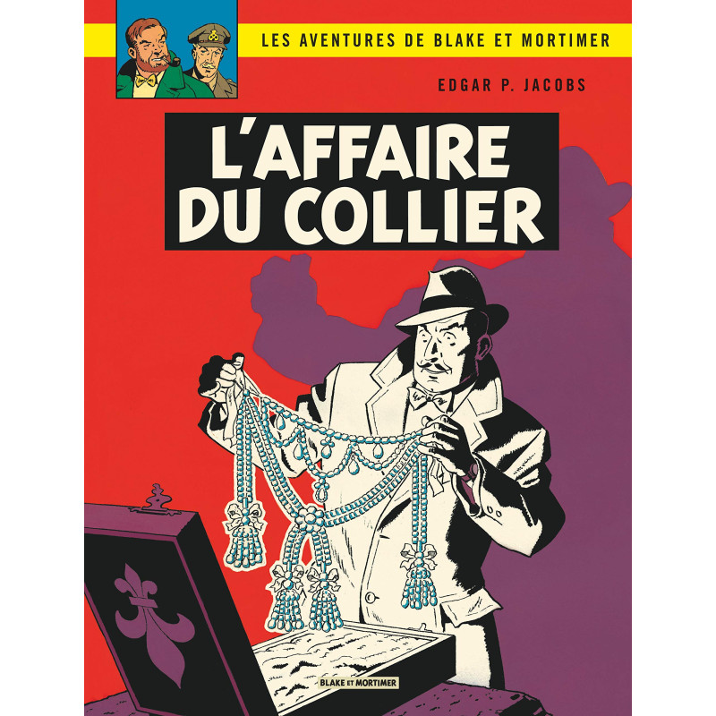 Blake et Mortimer T10 - L'Affaire du collier