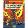 Blake et Mortimer T16 - Les Sarcophages du 6e continent I