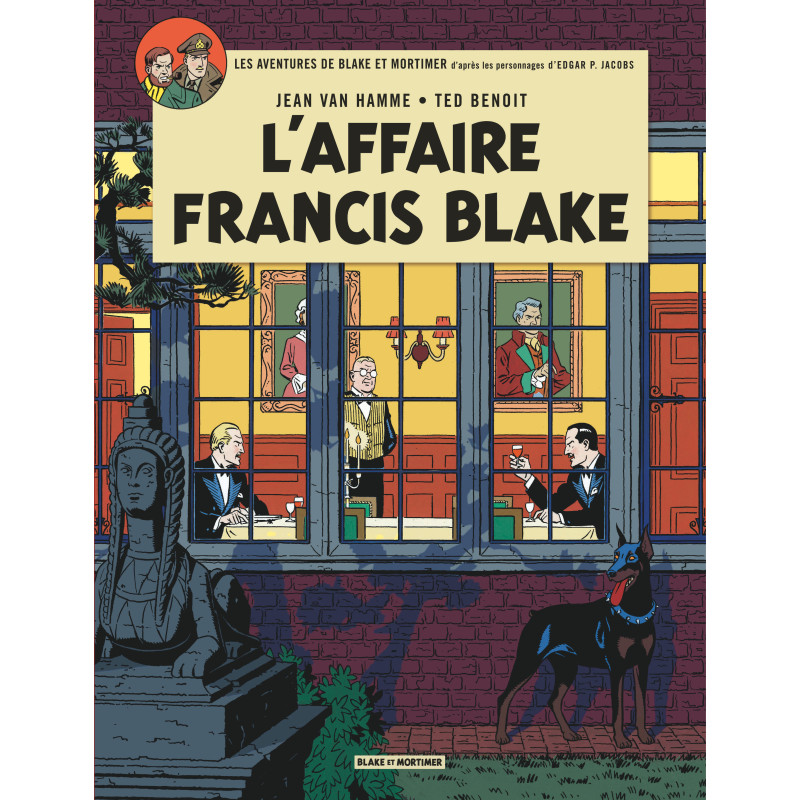 Blake et Mortimer T13 - L'Affaire Francis Blake
