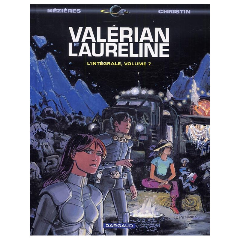 Valérian et Laureline T07 - L'intégrale