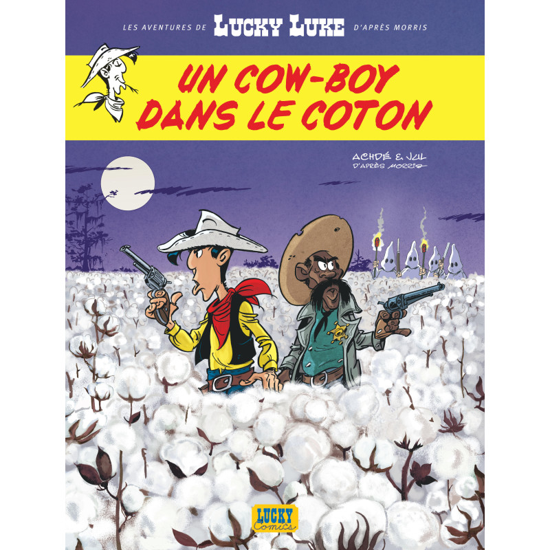 Lucky Luke T09 - Un cow-boy dans le coton