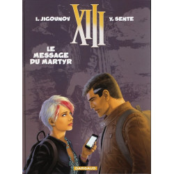 XIII T23, Le message du martyr