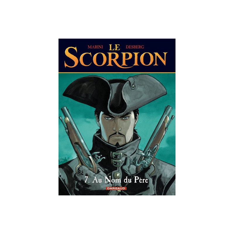 Le Scorpion T07, Au nom du père