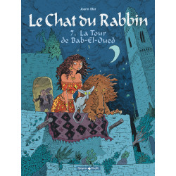 Le chat du rabbin, T07, La tour de Bab-El-Oued