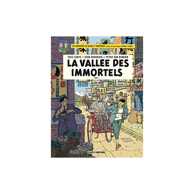 Blake et Mortimer T25 - La Vallée des Immortels - Menace sur Hong Kong I