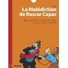 La malédiction de Rascar Capac - T02