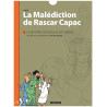 La malediction de Rascar Capac - T01