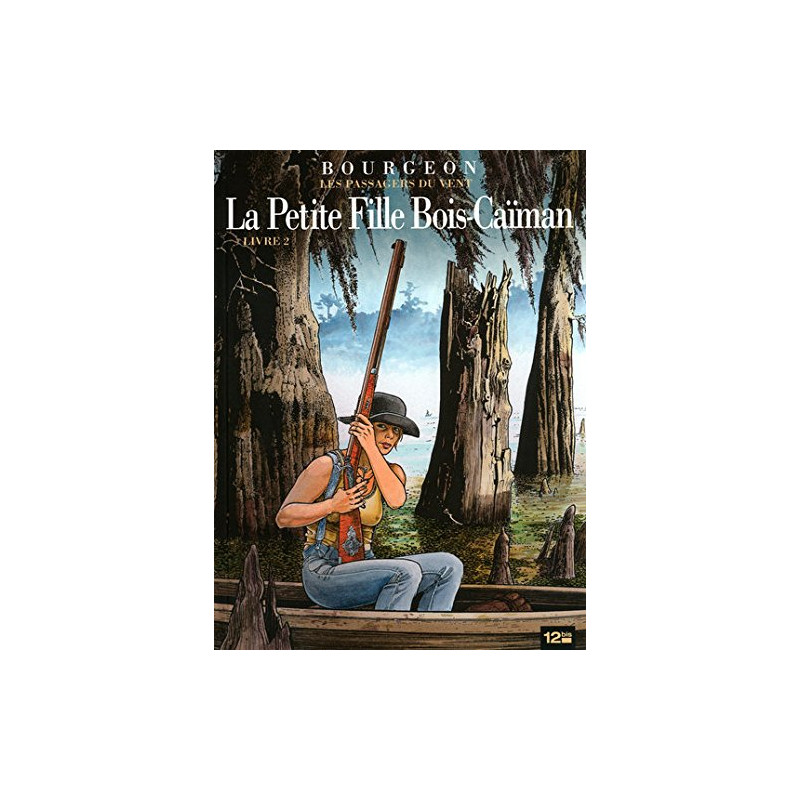 Les Passagers du vent - La Petite Fille Bois-Caïman - Tome 07 (Partie 2)