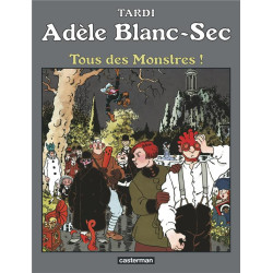 Adèle Blanc-Sec - Tous des...